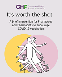 It's worth the shot - a brief intervention for Pharmacies and Pharmacists to encourage COVID vaccination